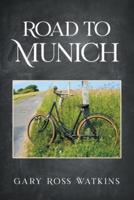 Road to Munich