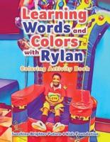 Learning Words and Colors With Rylan