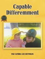 Capable Différemment