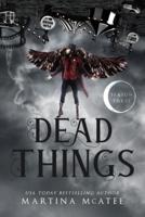 Dead Things