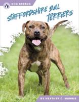 Staffordshire Bull Terriers. Hardcover