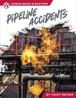 Pipeline Accidents. Hardcover