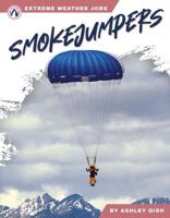Smokejumpers. Paperback