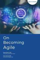 On Becoming Agile