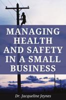 Managing Health & Safety in a Small Business