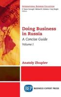 Doing Business in Russia, Volume I