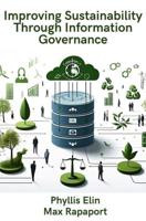 Improving Sustainability Through Information Governance