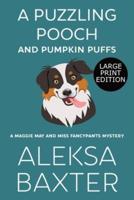 A Puzzling Pooch and Pumpkin Puffs