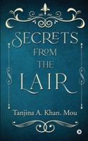 Secrets from the Lair