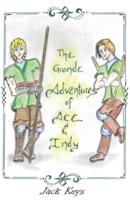 The Grande Adventures of Ace & Indy: Episodes 1 & 2