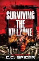 Surviving the Killzone