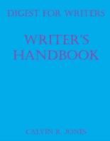 Digest for Writers: Writer's Handbook