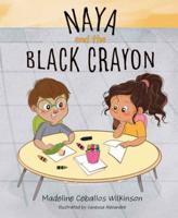 Naya & The Black Crayon