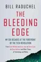 Bleeding Edge My 6 Decades At