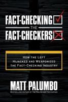 Fact-Checking the Fact-Checkers