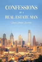 Confessions of a Real Estate Man