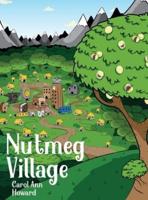 Nutmeg Village