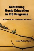 Sustaining Music Education in K-3 Programs