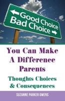 You Can Make A Difference Parents