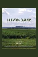 Cultivating Cannabis