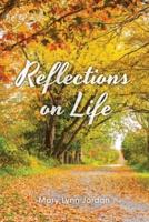 Reflections on Life