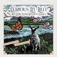 Curious Li´l Lilli: The Lamb With Amazing Grace