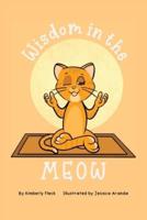 Wisdom in the MEOW