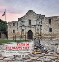 Tails of the Alamo City: A Dog's Adventure Guide
