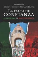La Falta De Confianza, Segunda Edición