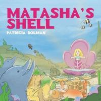 Matasha's Shell
