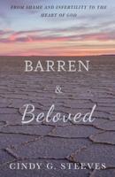 Barren & Beloved