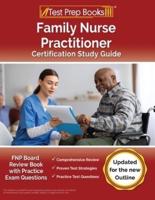 Family Nurse Practitioner Certification Study Guide