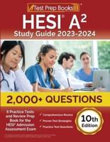 HESI A2 Study Guide 2023-2024