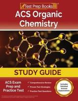 ACS Organic Chemistry Study Guide