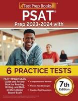 PSAT Prep 2023-2024 With 6 Practice Tests