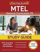 MTEL General Curriculum 78 Study Guide