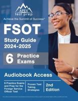 FSOT Study Guide 2024-2025
