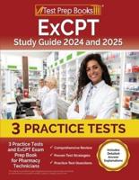 ExCPT Study Guide 2024 and 2025