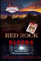 Red Rock Bleeds