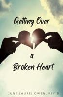 Getting Over a Broken Heart