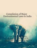 Compilation of Major Environmental Laws in India