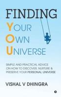 Finding Your Own Universe