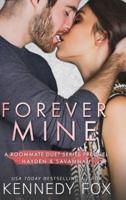 Forever Mine: Roommate Duet Series Prequel
