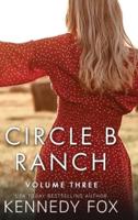 Circle B Ranch