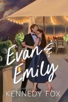 Evan & Emily