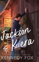 Jackson & Kiera