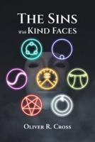 The Sins With Kind Faces