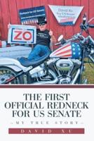 The First Official Redneck for US Senate