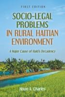 Socio-Legal Problems in Rural Haitian Environment