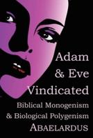 Adam and Eve Vindicated